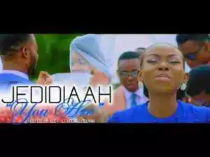 Video: Jedidiaah – You Are